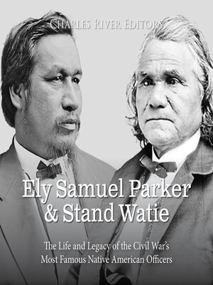 cover image of Ely Samuel Parker and Stand Watie